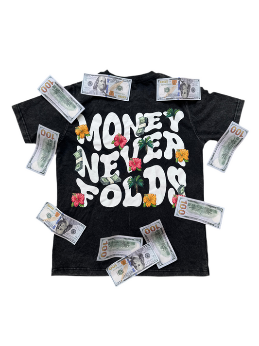 Money never folds tee + Hoodie bundle